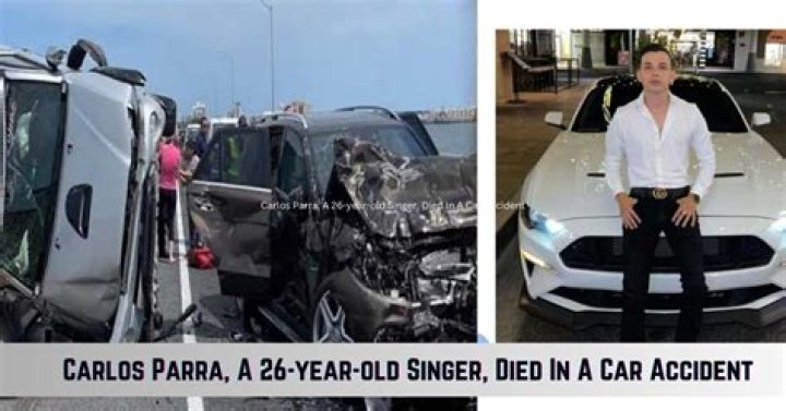 Carlos Parra Car Accident: Singer Of Los Parras, Dies At 26