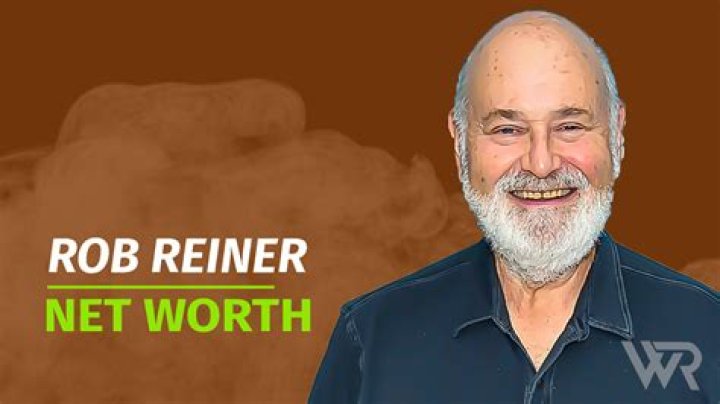 Rob Reiner Net Worth: Details About Movie, Career, Age, Cars, Income - SarkariResult